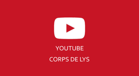 Découvrez la chaîne YouTube de Corps de Lys !