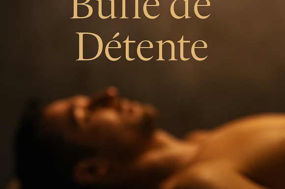 ⚜️ Bulle de Détente - Massage Tantrique à Sens  