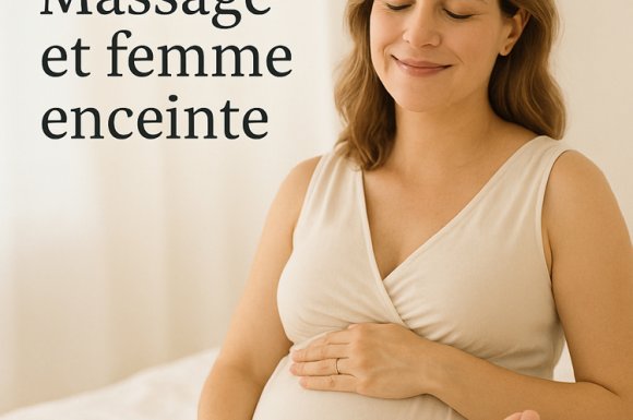 🌸 Massage et femme enceinte : respect et douceur avant tout 🌸 à Sens