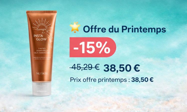 Offres Printemps : bronzage naturel sans UV visage et corps – rituels bonne mine haut de gamme faciles à réaliser chez soi